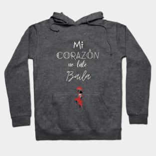 spanish dancer quote flamenco Hoodie